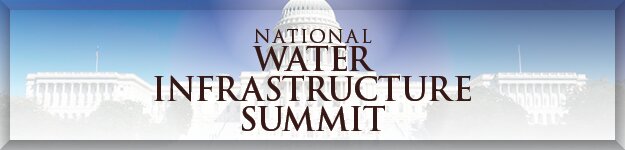 National Water Infrastructure Summit National Water Infrastructure Summit